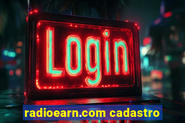 radioearn.com cadastro